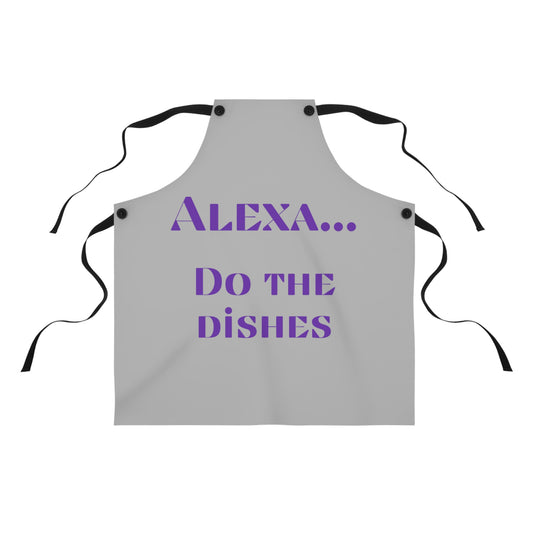 "Alexa... Do the dishes" Apron A525plg