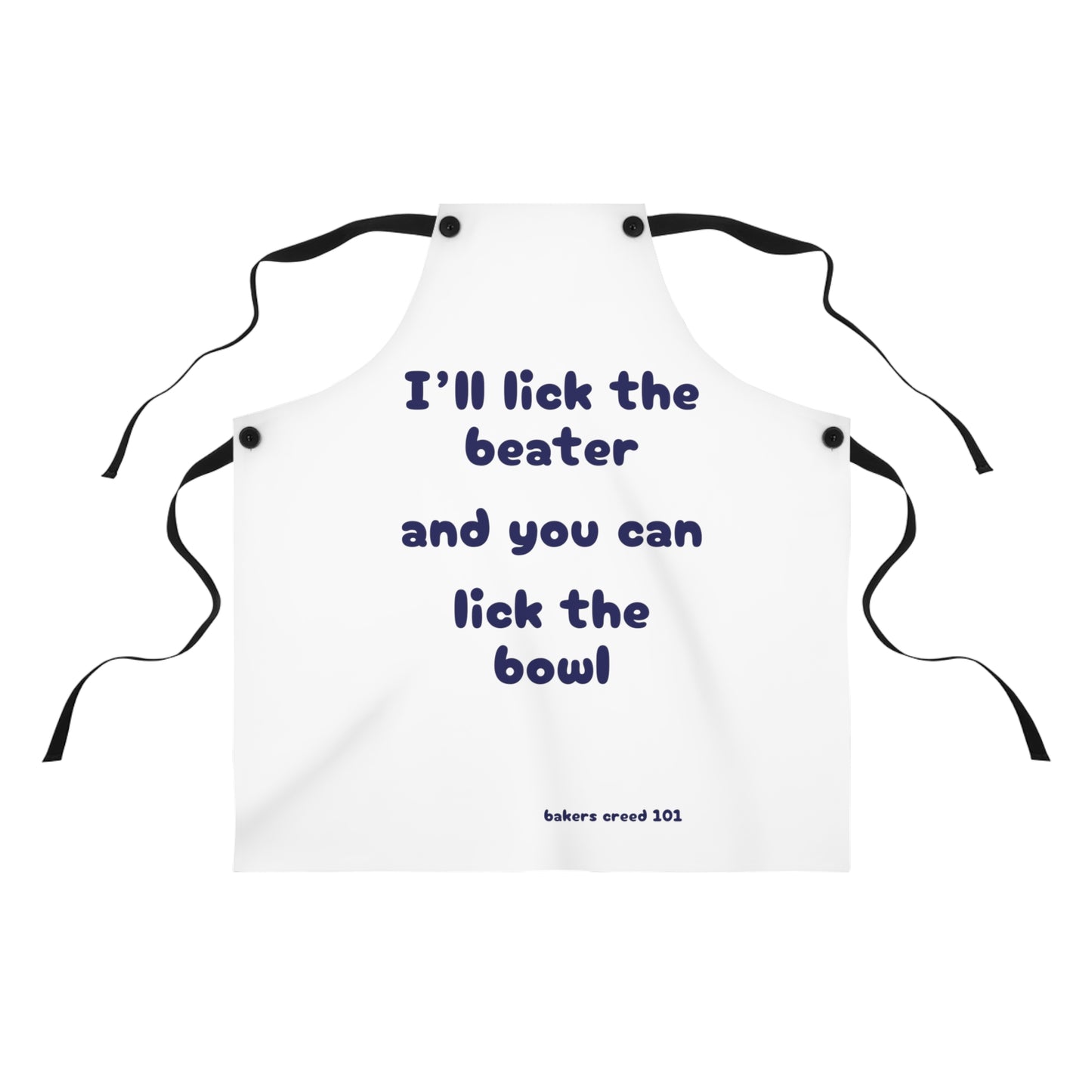 "I'll lick the beater and you can lick the bowl" (blue on white) Apron BB110blw