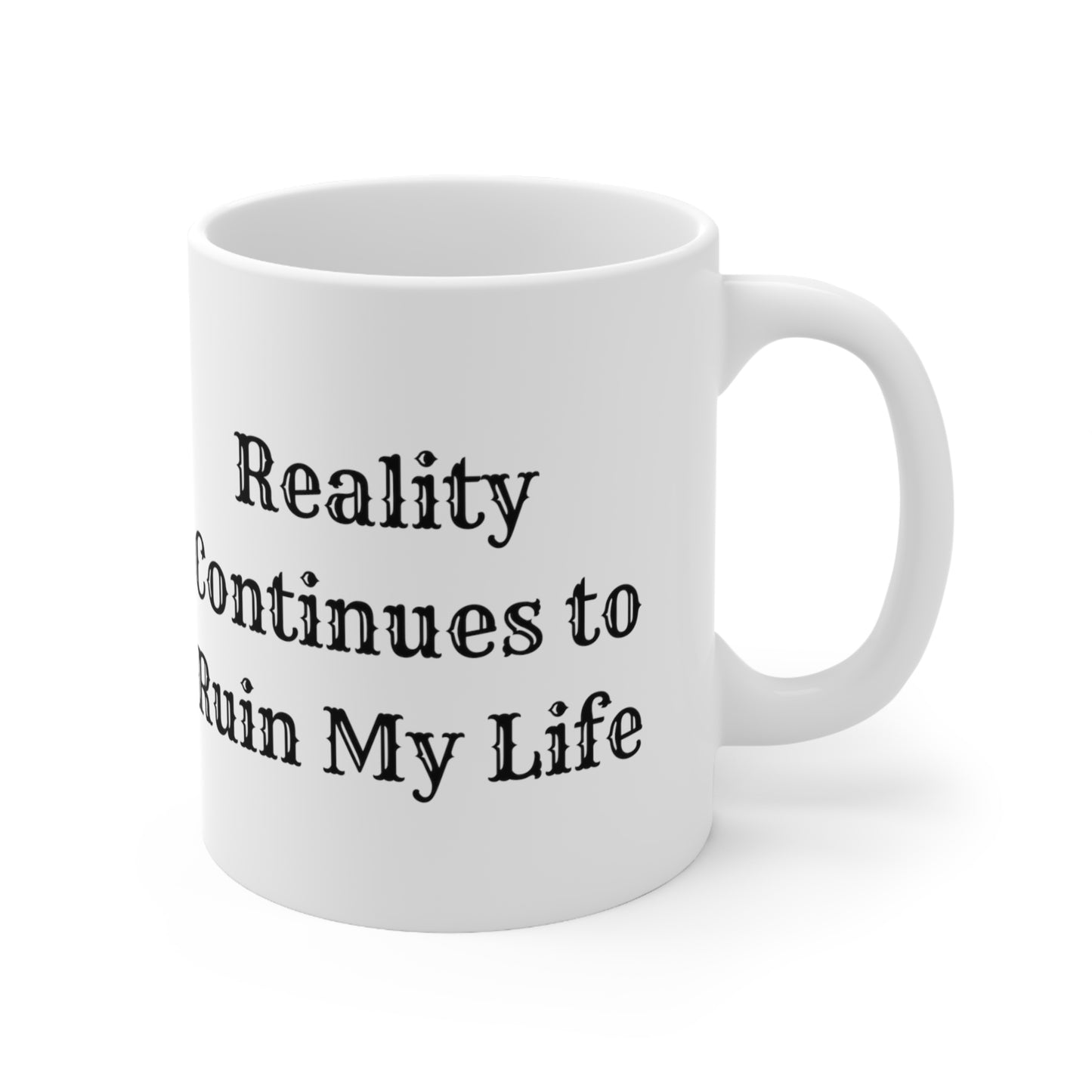 Reality Ceramic Mug 11oz R54661