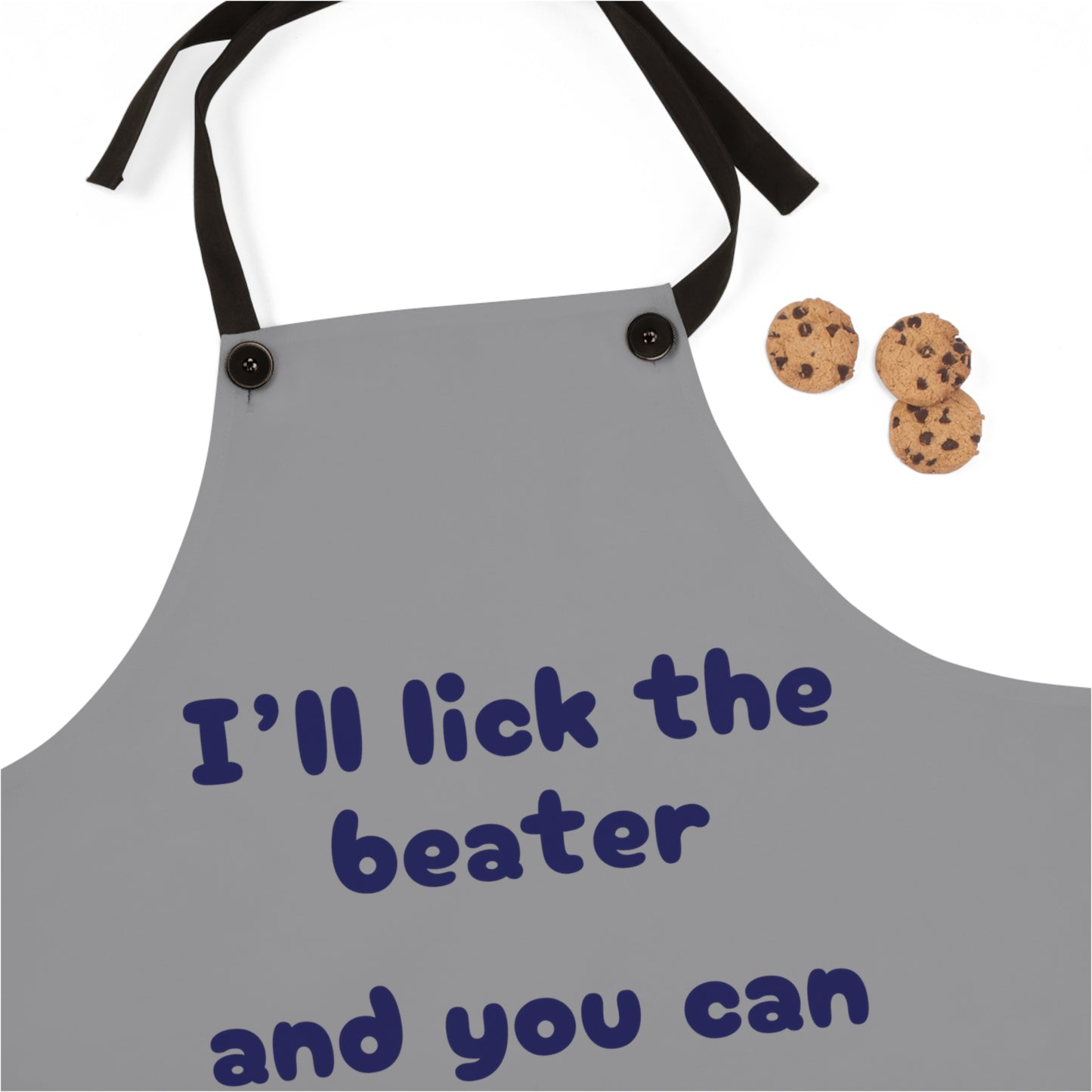 "I'll lick the beater and you can lick the bowl" (blue on gray) Apron BB110blg