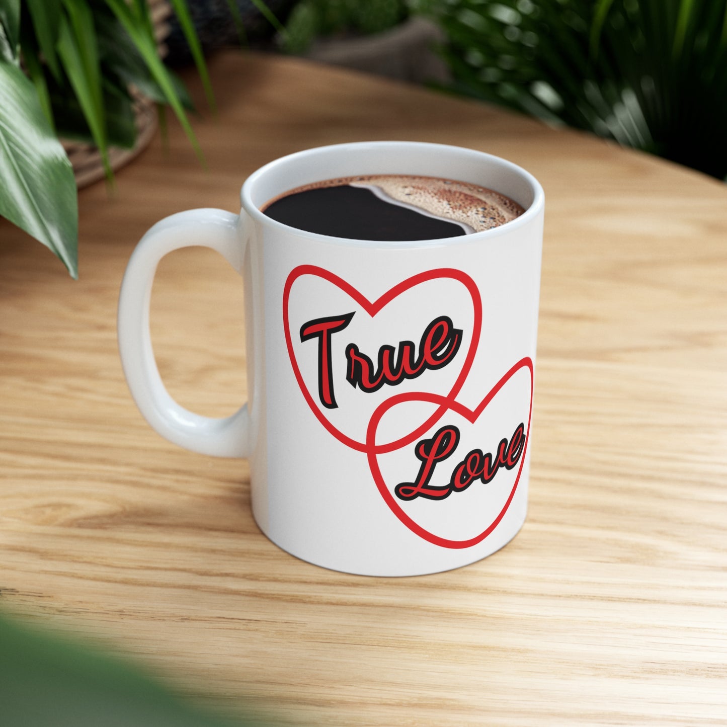 "True Love" Ceramic Mug 11oz VAL684