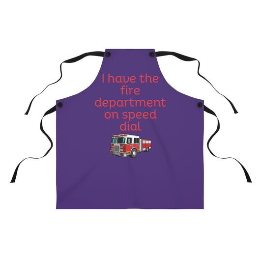 "I have the fire department on speed dial" (red on purple) Apron FD03rpp1