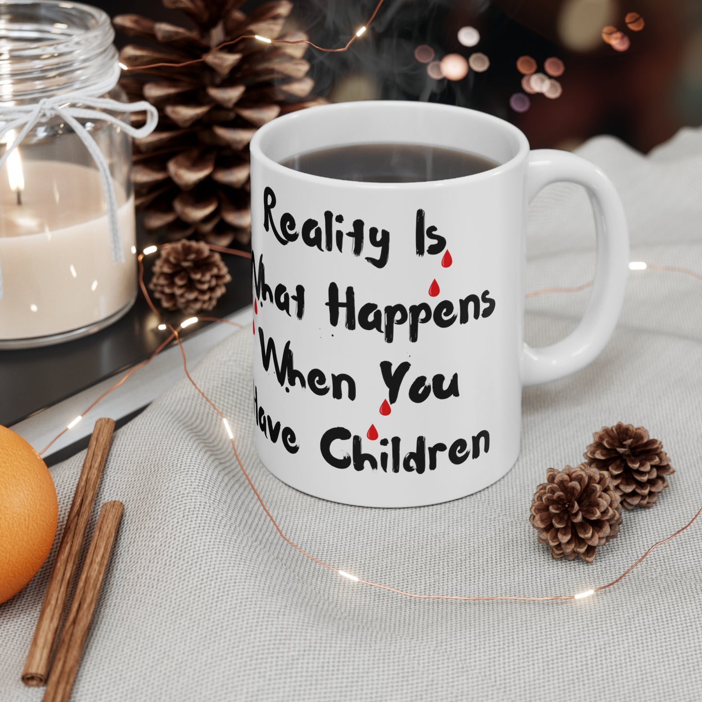 The Reality of Children Ceramic Mug 11oz RC4661