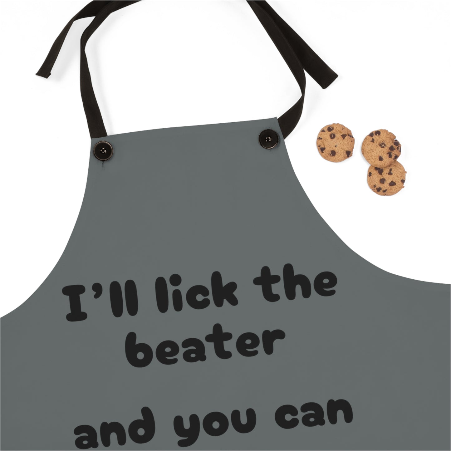 "I'll lick the beater and you can lick the bowl" (black on dark gray) Apron BB100bdg