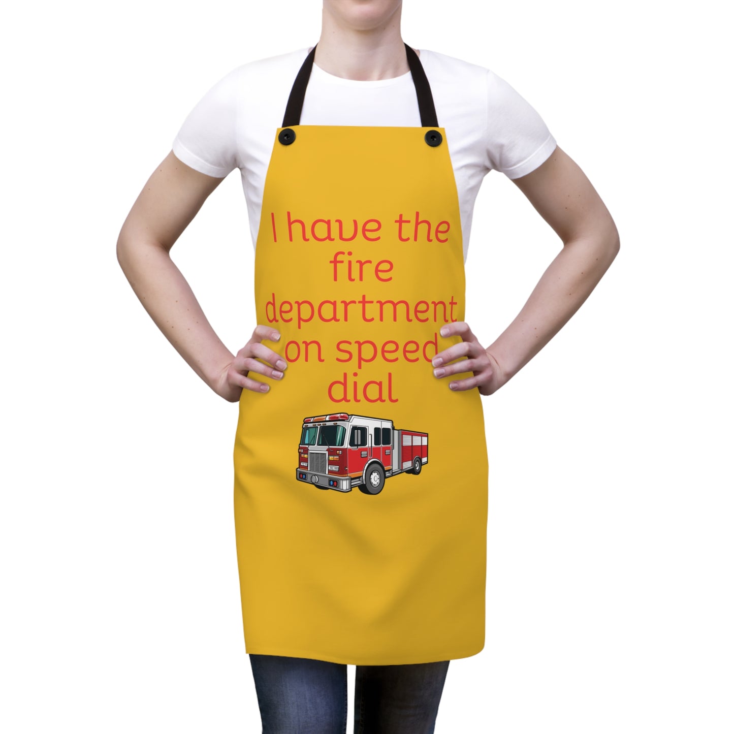 "I have the fire department on speed dial" (red on yellow) Apron FD03ry1