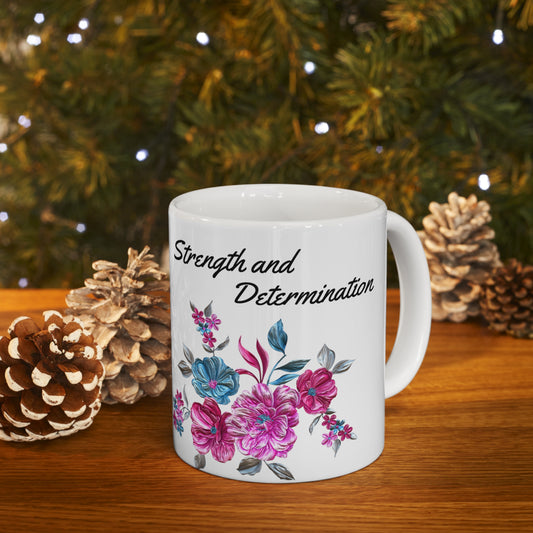 "Strength and Determination" Ceramic Mug 11oz P68777