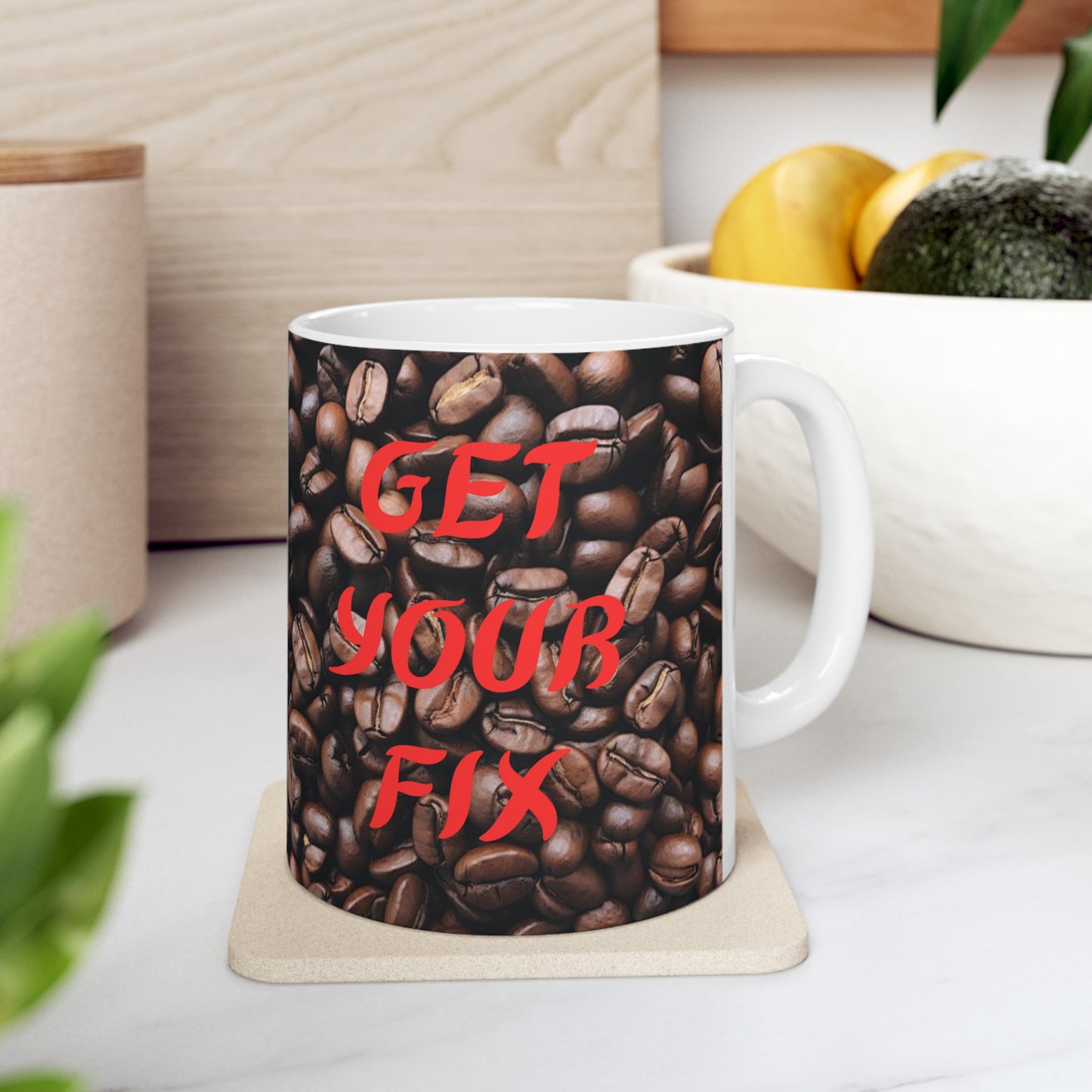 "Get Your Fix" Ceramic Mug 11oz B40000