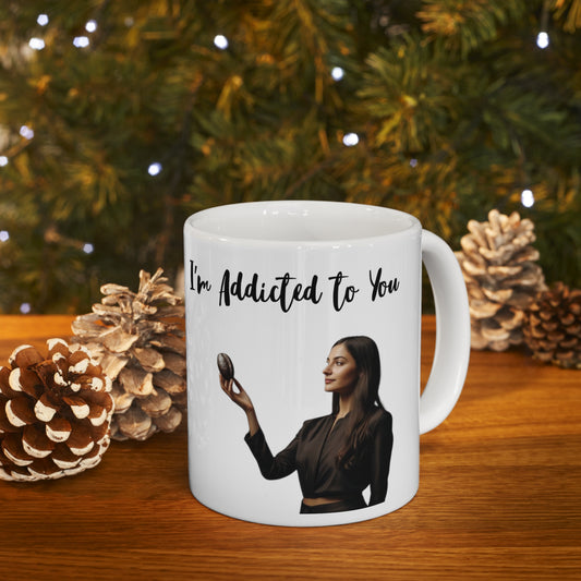 "Addicted to You" Ceramic Mug 11oz A52455